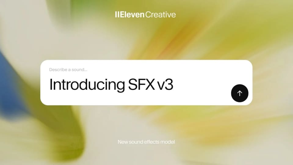 ElevenCreative launch graphic showing an audio prompt box labelled Introducing SFX v3.