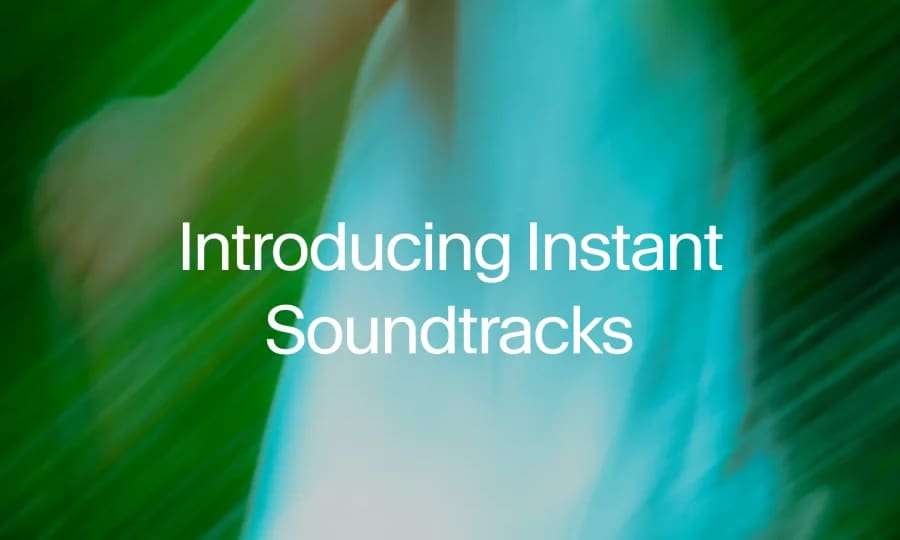 Introducing Instant Soundtracks text over a blurred green and teal background.