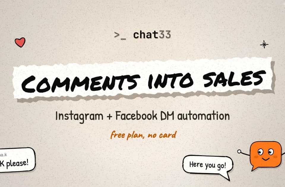 Chat33: comment-triggered DMs and social scheduling