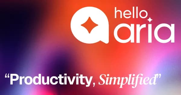 Hello Aria: capture tasks in chat and review them in one dashboard