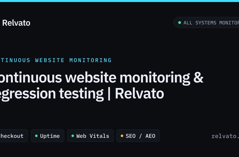 Relvato: test website journeys after changes and investigate regressions